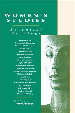Women's studies : essential readings / edited by Stevi Jackson ... [et al.].