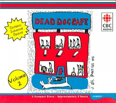 Dead dog cafe comedy hour. Vol. 2 [sound recording] / [written by Tom King].