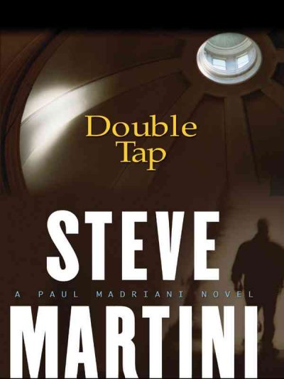 Double tap / Steve Martini.