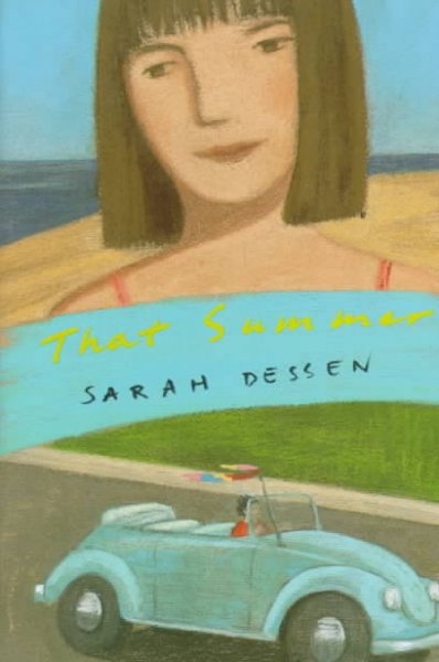 That summer / by Sarah Dessen.