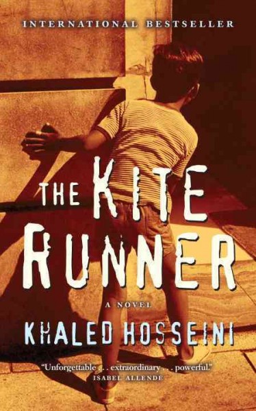 The kite runner : a novel / Khaled Hosseini.
