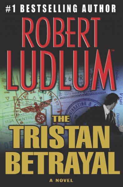 The Tristan betrayal / Robert Ludlum.
