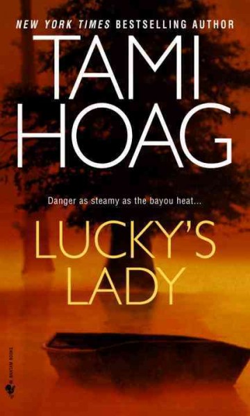 Lucky's lady / Tami Hoag.