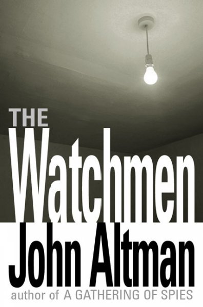 The watchmen / John Altman.