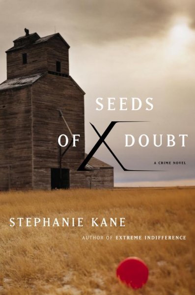 Seeds of doubt / Stephanie Kane.