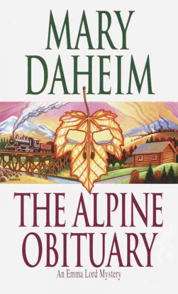 The Alpine obituary / Mary Daheim.
