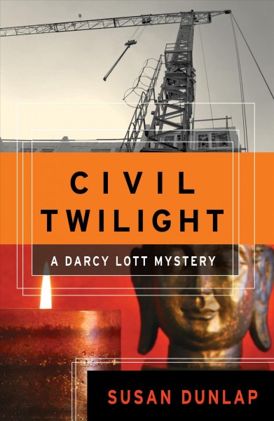 Civil twilight / Susan Dunlap.