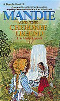 Mandie and the Cherokee legend [J F] / Lois Gladys Leppard.