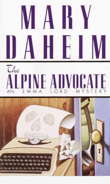 The Alpine advocate / Mary Daheim.