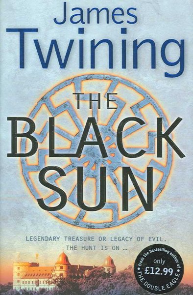 The black sun / James Twining.