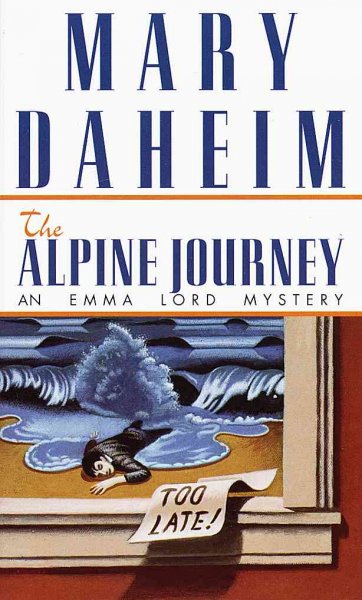 The Alpine journey / Mary Daheim.
