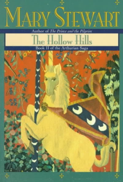 The hollow hills / Mary Stewart.