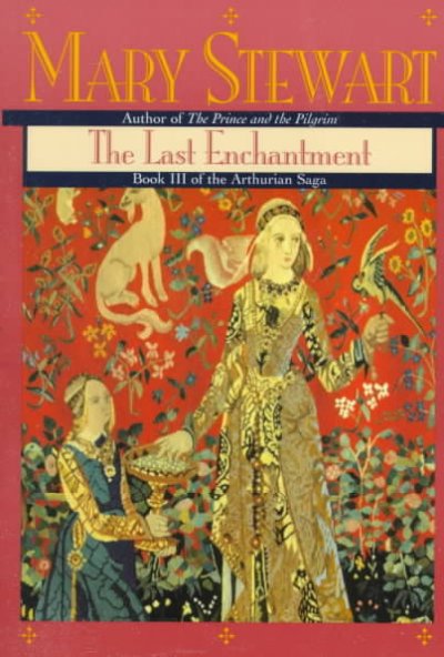 The last enchantment / Mary Stewart.