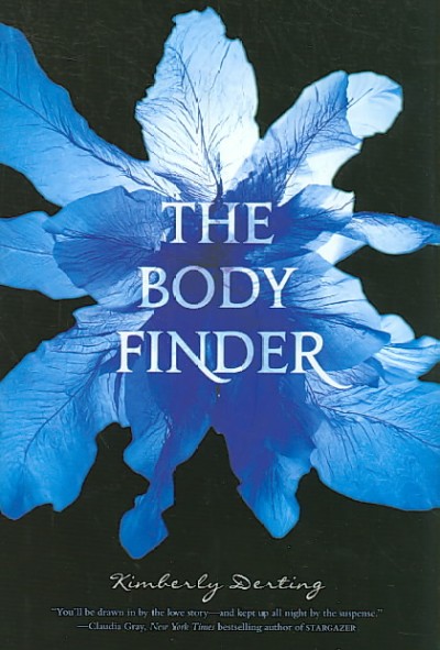 The body finder / by Kimberly Derting.