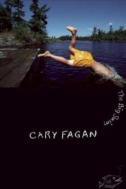 The big swim / Cary Fagan.