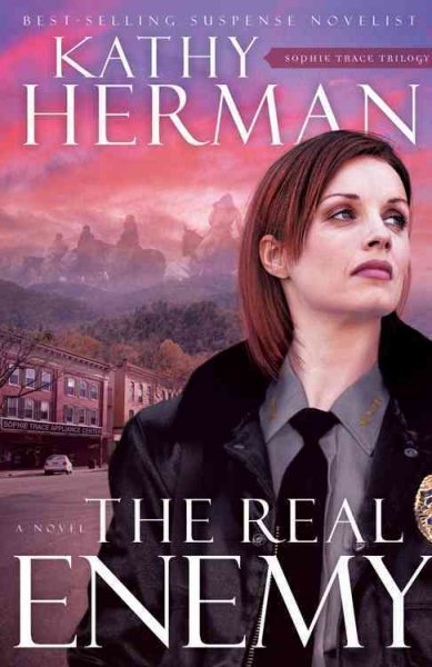 The real enemy : a novel / Kathy Herman.