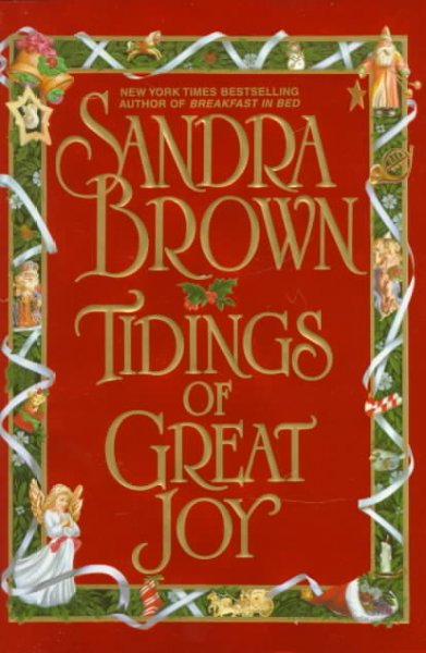 Tidings of great joy / by Sandra Brown.