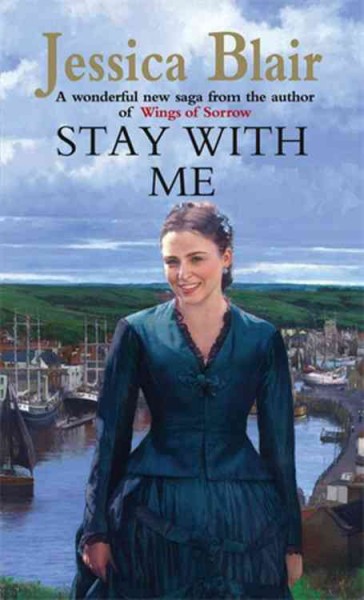 Stay with me / Jessica Blair.