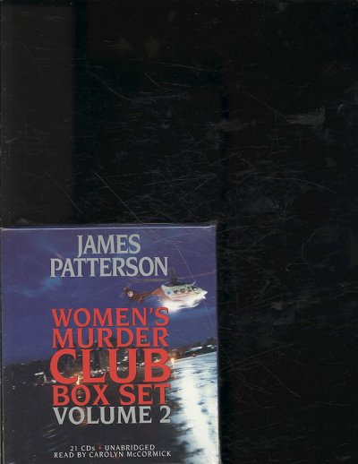 Women's murder club box set. Volume 2 [sound recording] / James Patterson [and Maxine Paetro].