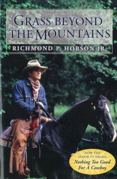 The rancher takes a wife / Richmond P. Hobson, Jr.