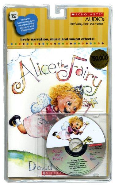 Alice the fairy / David Shannon.