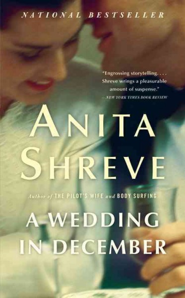 A wedding in December [sound recording] / Anita Shreve ; read by Linda Emond.