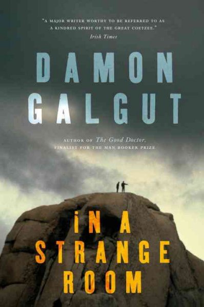 In a strange room : three journeys [BOOK CLUB IN A BAG] / Damon Galgut.