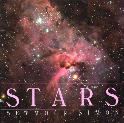Stars / by Seymour Simon.