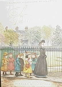 Frances Hodgson Burnett's A little princess / adapted and illustrated by Barbara McClintock.