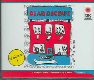 Dead dog cafe comedy hour. Volume 1 [sound recording] / [written by Tom King].