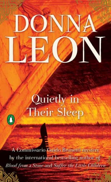 Quietly in their sleep / Donna Leon.