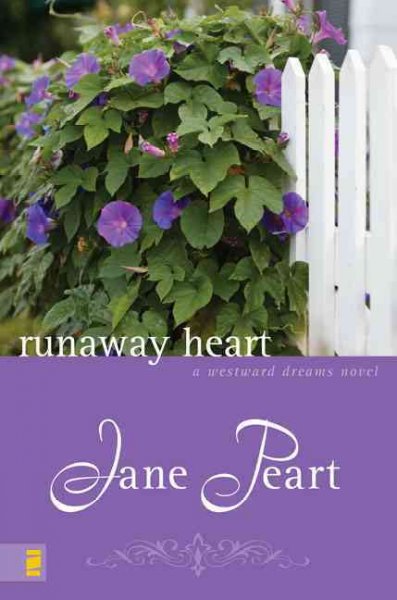Runaway heart / Jane Peart.