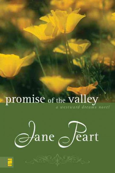 Promise of the valley / Jane Peart.