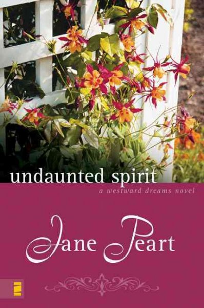 Undaunted spirit / Jane Peart.