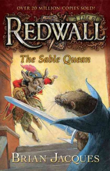 The Sable Queen / Brian Jacques ; illustrated by Sean Rubin.