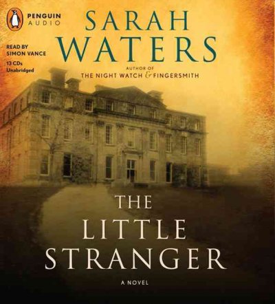 The little stranger [sound recording] / Sarah Waters.