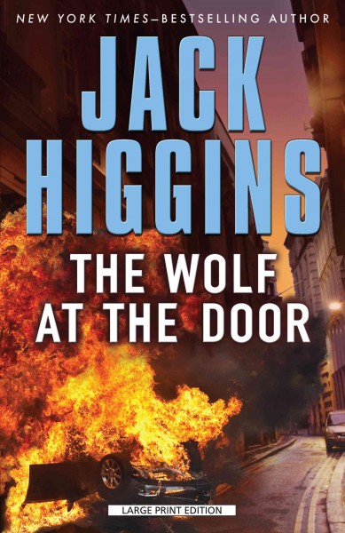 The wolf at the door / Jack Higgins.