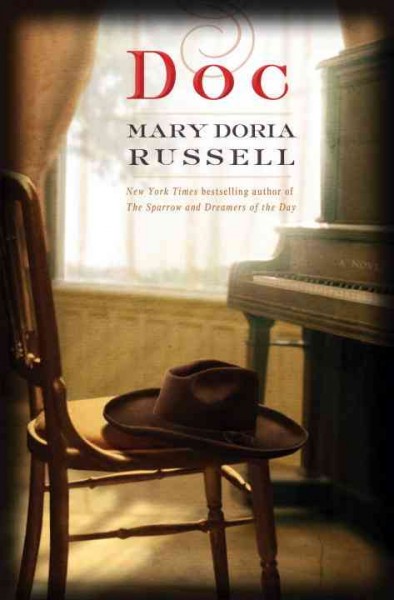 Doc : a novel / Mary Doria Russell.