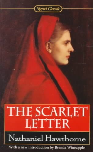The scarlet letter / Nathaniel Hawthorne ; with a new introduction by Brenda Wineapple.