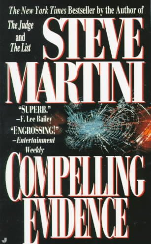 Compelling evidence / Steve Martini.