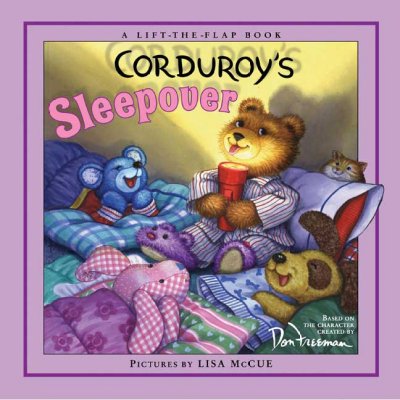 Corduroy's sleepover [book] / based on the character created by Don Freeman ; story by B.G. Hennessy ; pictures by Lisa McCue.