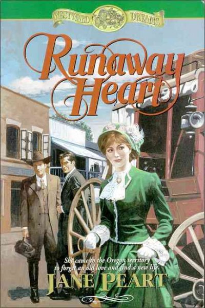 Runaway heart [book] / Jane Peart.