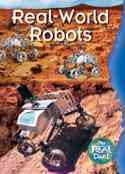 Real-world robots [book] / Paul McEvoy and Tracey Gibson.