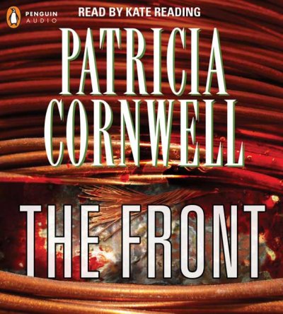 The front [sound recording] / Patricia Cornwell.