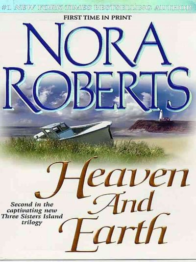 Heaven and earth [book] / Nora Roberts.