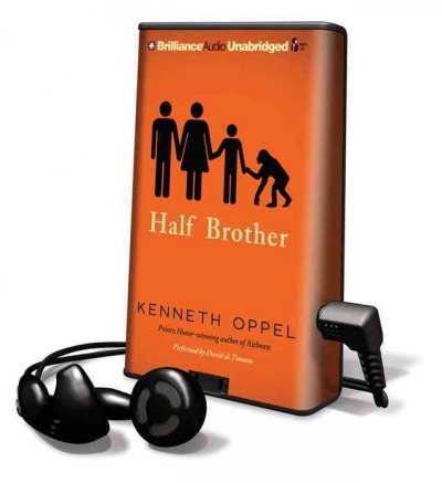 Half brother [sound recording] / Kenneth Oppel.