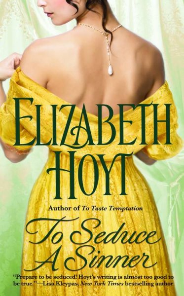 To seduce a sinner / by Elizabeth Hoyt.