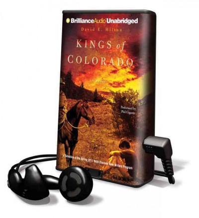 Kings of Colorado [sound recording] : a novel / David E. Hilton.