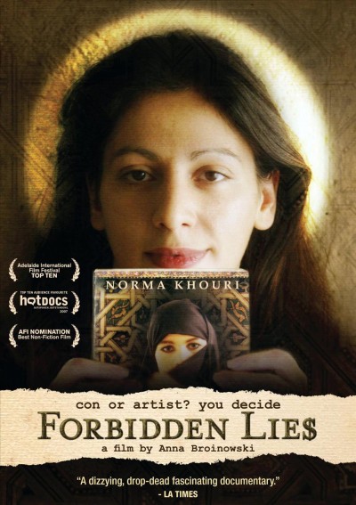 Forbidden lie$ [videorecording] / Liberty Productions and Film Finance Corporation Australia present in association with New South Wales Film and Television Office ; written and directed by Anna Broinowski ; producers, Sally Regan & Anna Broinowski.