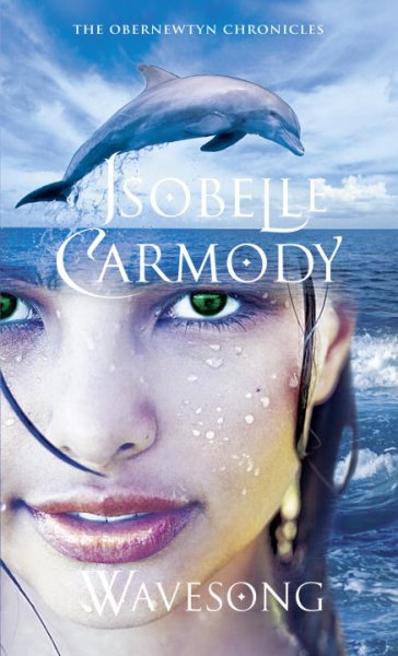 Wavesong / by Isobelle Carmody.